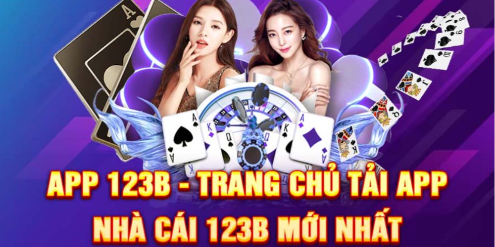 Tải app 123B ngay để đăng nhập chỉ trong vài giây